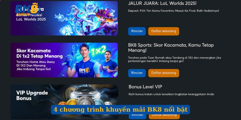 4 chương trình khuyến mãi BK8 nổi bật